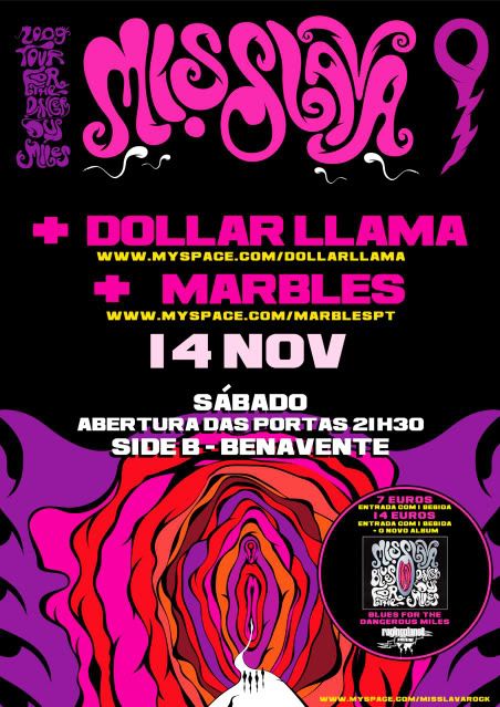 2009.11.14 - MISS LAVA + DOLLAR LAMA + MARBLES - Side b - Benavente BENAVENTE