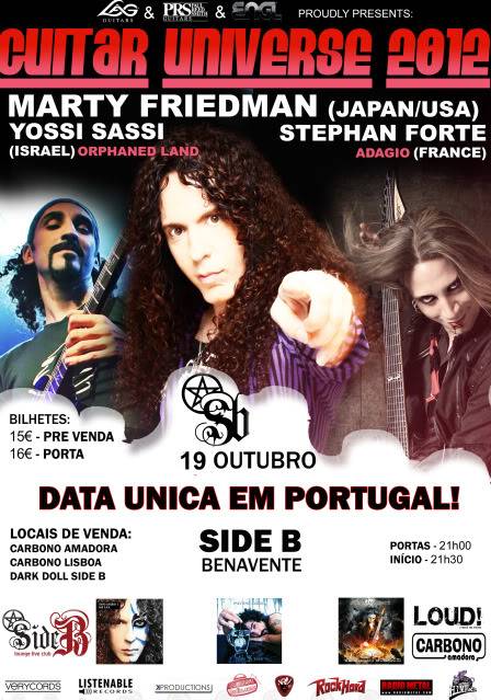 2012.10.19 - MARTY FRIEDMAN (ex. MEGADETH) + YOSSI SASSI (Orphaned Land) + STEPHAN FORTE (Adagio) - Side B - Benavente  CARTAZOFICIALMFcopy