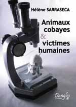 Animaux cobayes et victimes humaines Animaux-cobayes