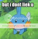 You Laugh You Lose Mudkip