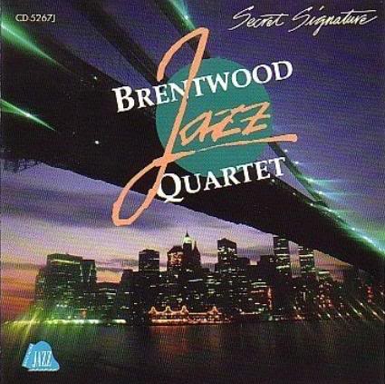 Jazz  Varios Albums ~*~ Exclusivamente Para Amantes Del Jazz BrentwoodJazzQuartetSecretSignature