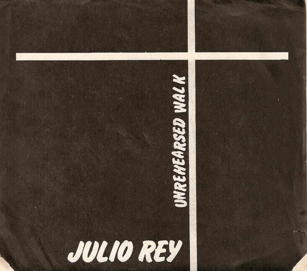 VINYL * VINYL * VINYL Julioreyunrehearsedwalk