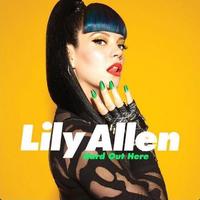 Three Months One Song (Canción del Año) 2013 II - Ganadora "Do What U Want" (Lady Gaga) - Página 12 Lily-allen-hard-out-here-single-cover