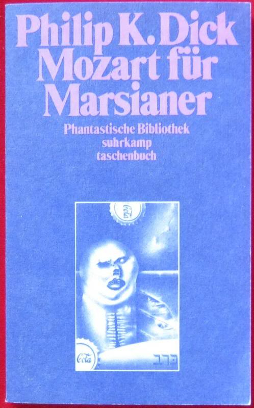 Philip K. Dick - Mozart für Marsianer Dick_mozart_marsianer