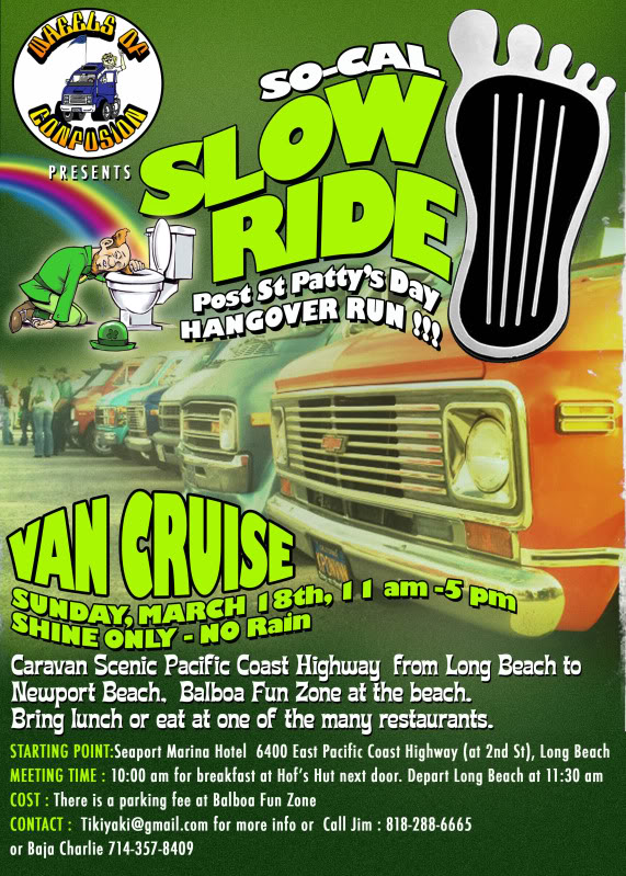 March 18th - SoCal Slow Ride St PAtty's Day Hangover Run ! SLowRide3_Flyer