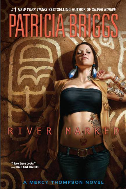 Mercy Thompson : La marque du fleuve - Tome 6 RiverMarked