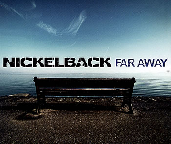 ULTRASTAR I - Página 6 Nickelback-Far-Away-349623