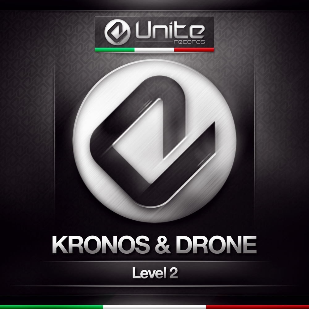 Kronos & Drone - Level 2 [UNITE RECORDS] UNITE0331