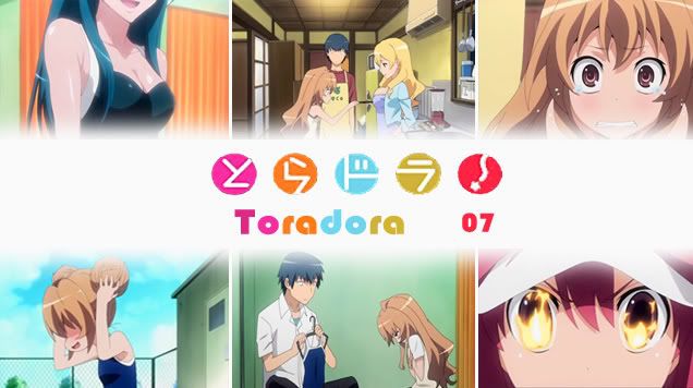 Toradora! Episode 7 Toradora_ep7