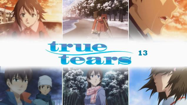 True Tears Episode 13 Truetears_ep13