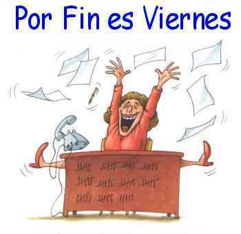 FELIZ VIERNES Porfinesviernes