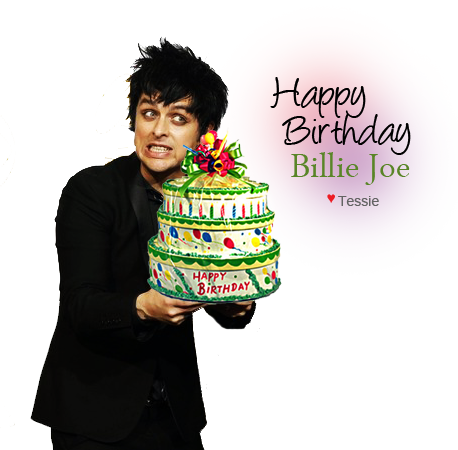 HAPPY SEXY BIRTHDAY BILLIE JOE HAPPYBIRTHDAYBILLIEJOELOVETESSIEFRO