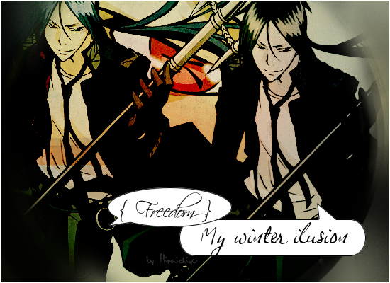 {F R E E D O M} my winter Ilusion {by Chibichigo} Mukuroookawaiiihead