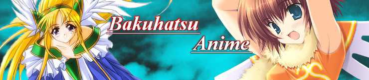 Bakuhatsu Anime