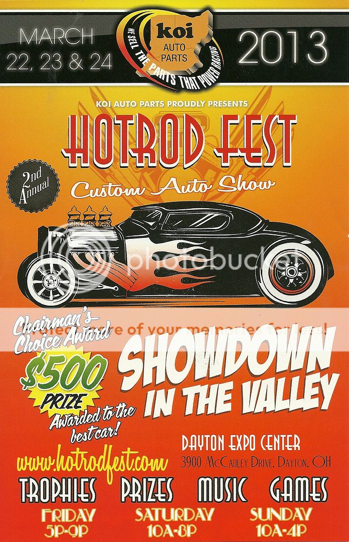 March 22,23 & 24 2013 KOI Dayton Ohio Hot Rod Fest..... DaytonKOI0001