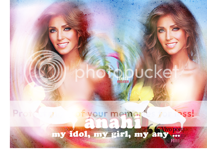 Bannere cu Anahi 2 - Pagina 14 Anyidol