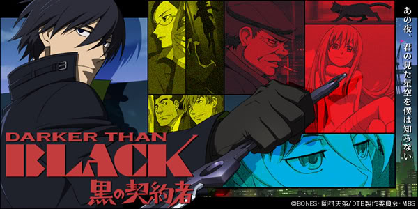 Darker than BLACK- Kuronokeiyakusha Darker