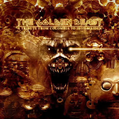 THE GOLDEN BEAST (A TRIBUTE FROM COLOMBIA TO IRON MAIDEN) (2008) Tgb01