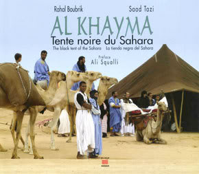 "Alkhayma" ou la tente au Maroc AL-KHAYMA-