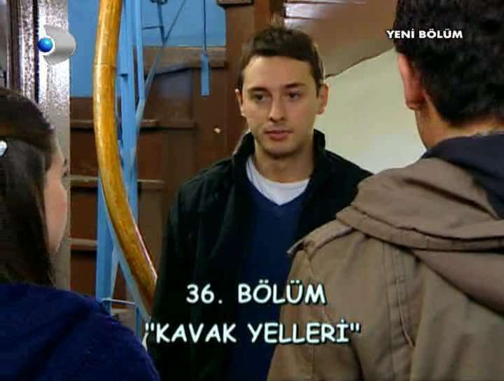 36.bölüm resimleri KavakYelleri36Bymasumsheytan2