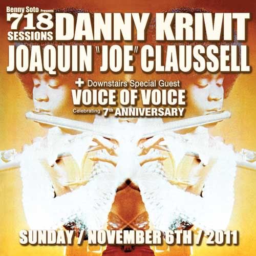 Danny Krivit & Hex Hector ~ 718 Sessions 9th Anniversary Party! 10/23 11611-Front