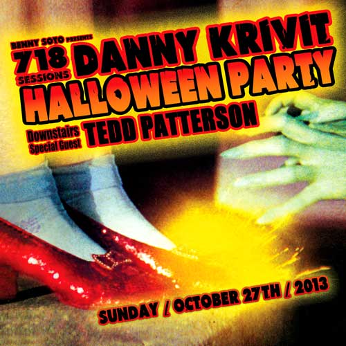 718 Sessions Halloween Party w/ Danny Krivit Sunday, October 27th! 718-Halloween-Party-102713-Front_zps592916e5