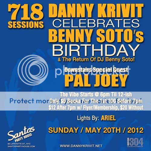 718 Sessions! Danny Krivit & Pal Joey! Benny's Birthday Bash Part 2! 718-Sessions-52012-Back