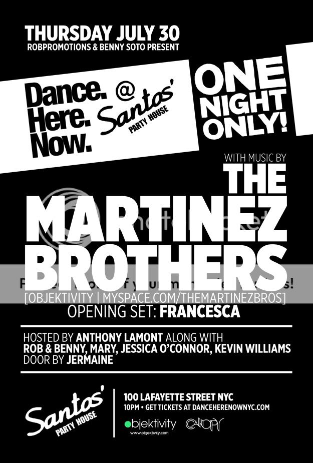 Dance.Here.Now w/ The Martinez Brothers @ Santos 07/30 DHN090209b