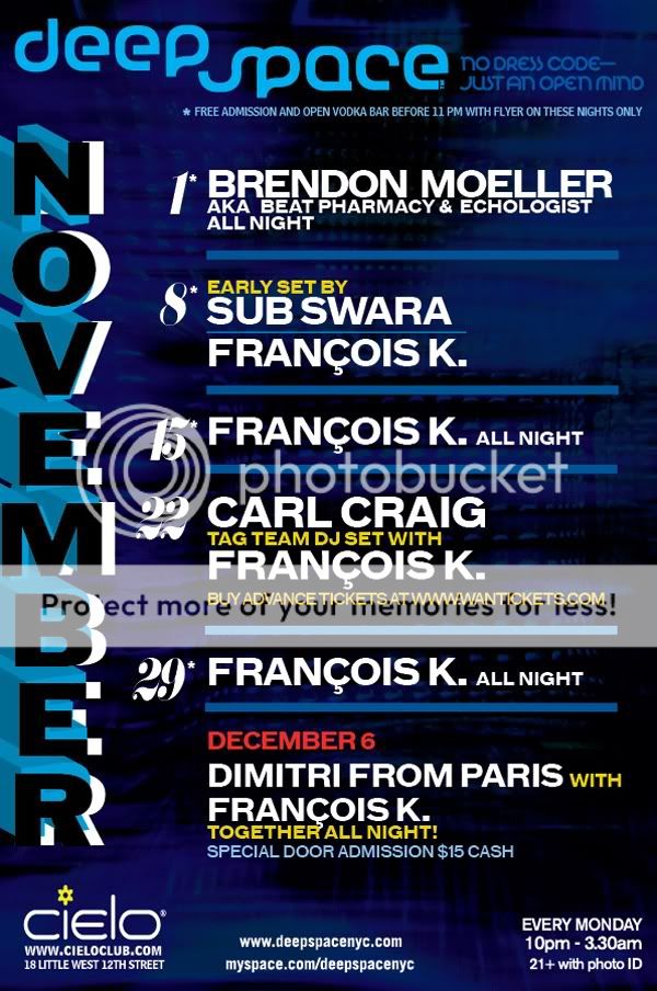 DEEP SPACE ft. Francois K. + Special Guests November 2010 Line-Up  DeepSpaceNovember