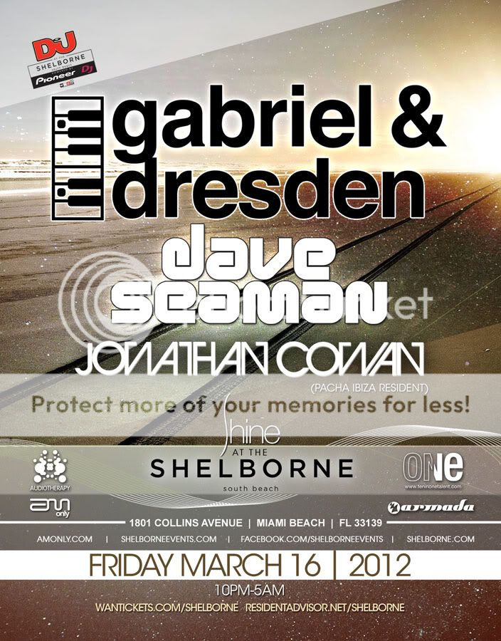 Gabriel & Dresden w/ Dave Seaman at Shine Miami 03/16 GabrielDresdenPROOF