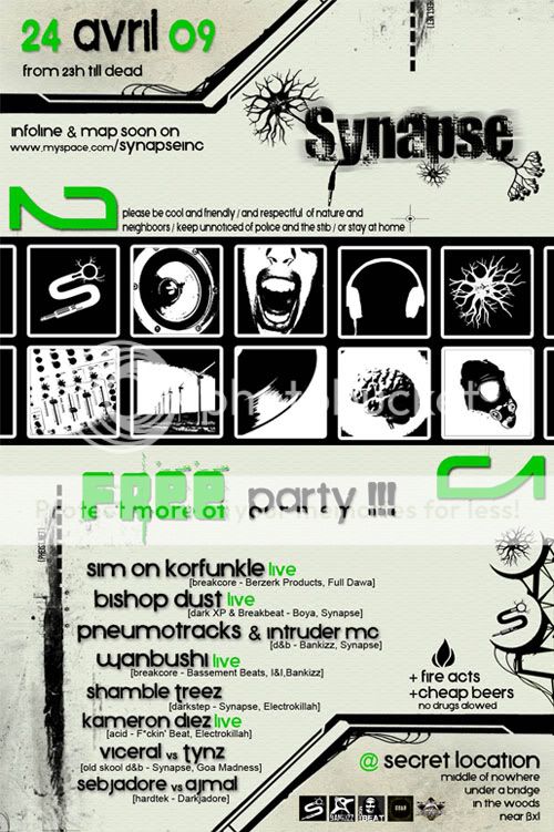 SYNAPSE Party // 24 Avril 009 // Brussels Area // Sim on Korfunkle + Bishop dust + Wanbushi + ... Flyersfree