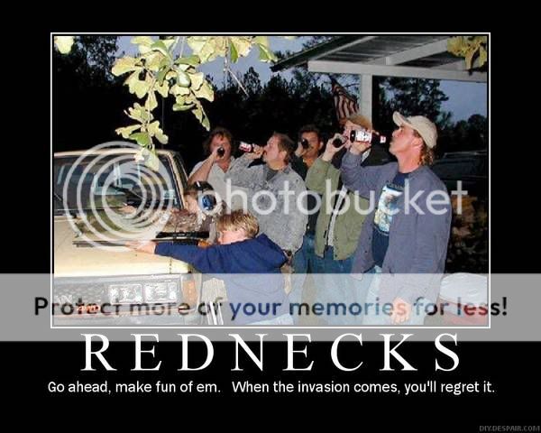 Rednecks Rule. Rednecks