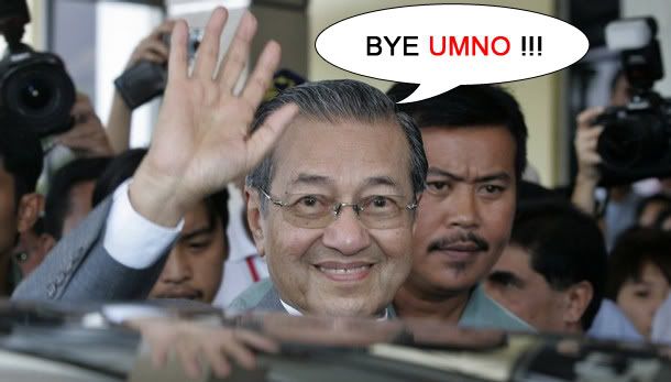 Dr Mahathir isytihar keluar Umno Bye