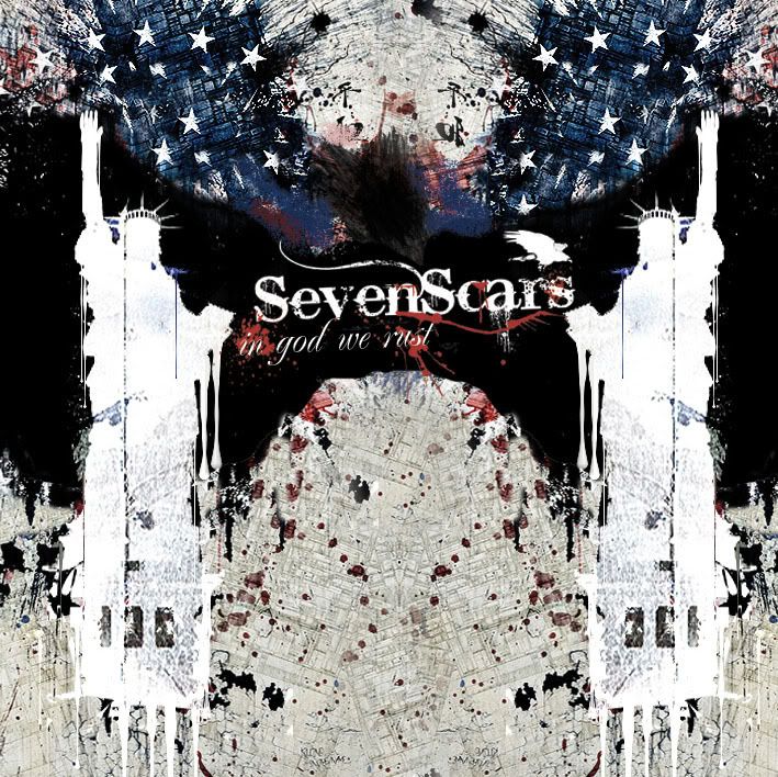 Sevenscars-In_God_We_Trust-MCD-2008-GRAVEWISH Scars