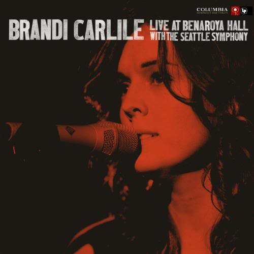 Live at Benaroya Hall with the Seattle Symphony  BrandiCarlile_Cover_Live