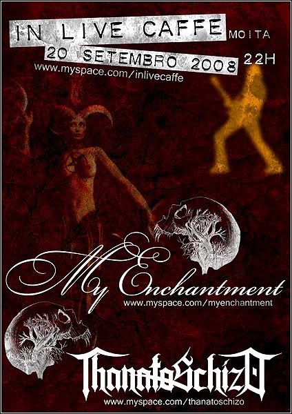 My Enchantment + ThanatoSchizO InLive_20_09_2008_webFINAL