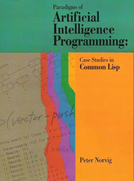 Paradigms of Artificial Intelligence Programming: Case Studies in Common Lisp 10-4