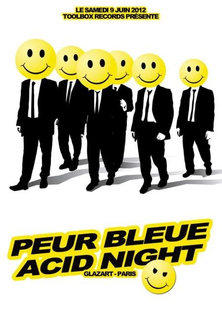 09/06/12 : Peur Bleue Acid Night : MR GASMASK @Glazart Acid_nightg