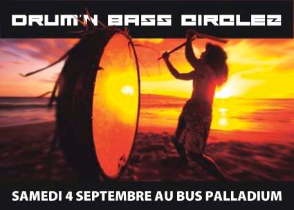 04/09/09 : DRUM'N 'BASS CIRCLEZ @BUS PALLADIUM Rectoweb2