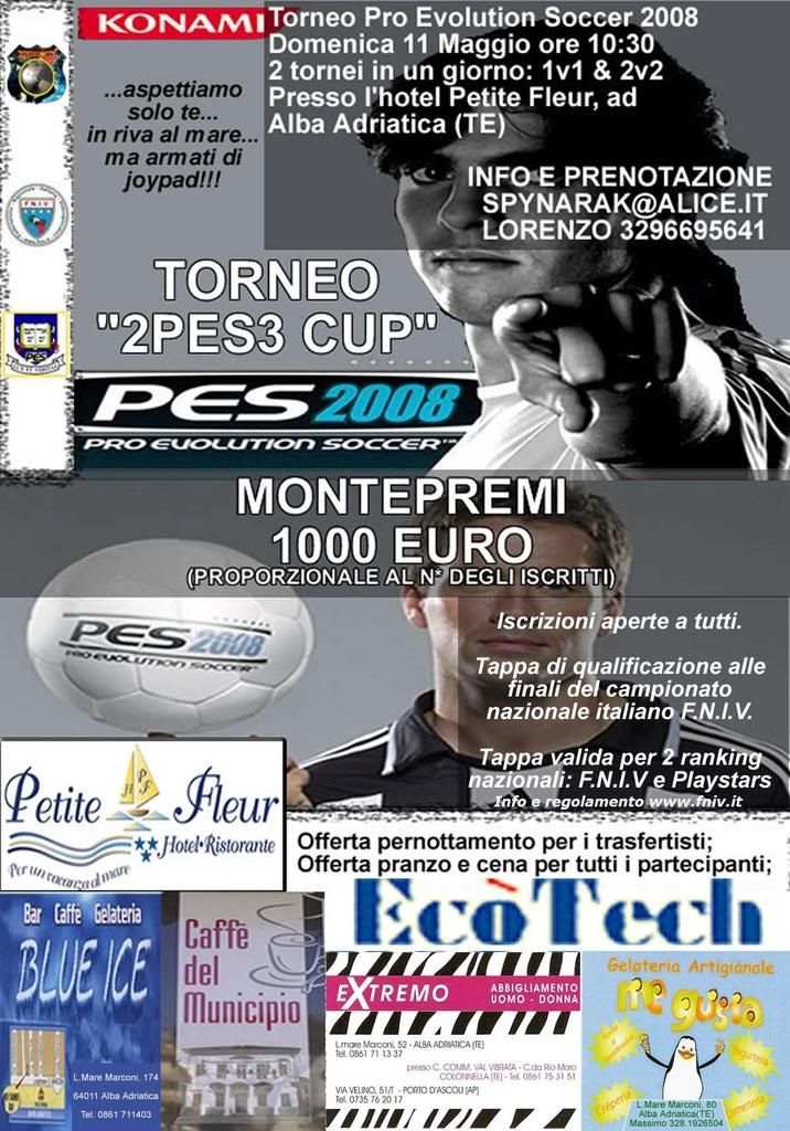 TORNEO NAZIONALE "2PES3 CUP" PRO EVOLUTION SOCCER 2008: 11 MAGGIO  - ALBA ADRITICA [FNIV - PLAYSTARS] LOC2P3