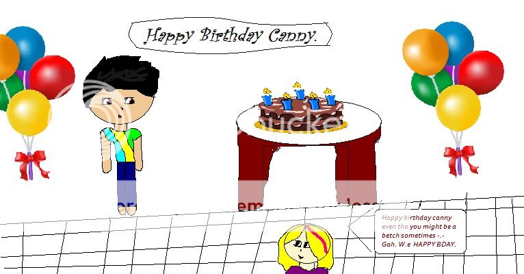 Happy Birthday Canny You Nub :D Cannysbday