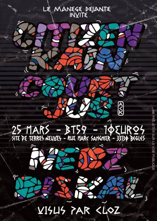 25-03-11- CITIZEN KAIN+le Mange djant+Court jus- BT59@Bdx FlyBT59verso