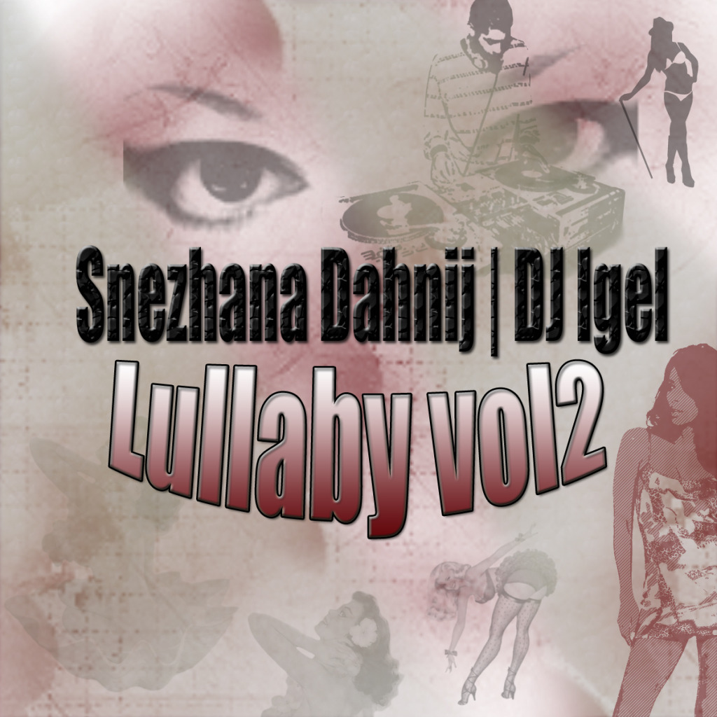 Shezhana Dahnij feat Dj Igel “Lullaby vol.2” (Single 2012) Tc2