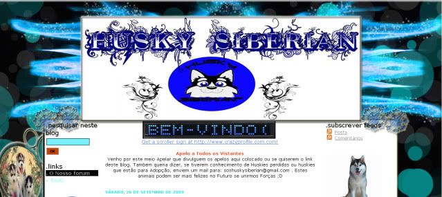 Blog: http://huskysiberian.blogs.sapo.pt BloghuskySiberian1