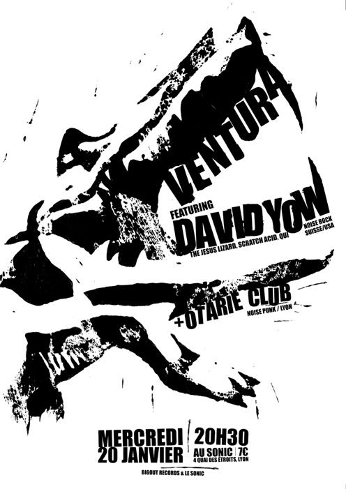 VENTURA feat. DAVID YOW + OTARIE CLUB@Lyon Ventura_davidyow