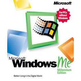 Windows OS  Microsoft Windows Millenium Edition Microsoft Windows 2000 Advanced Server Windows XP Professional Corp Edition (Aug SP2) Windows XP Service Pack 2 Microsoft Windows Server 2003 R2 Enterprise MicrosoftWindowsMilleniumEdition