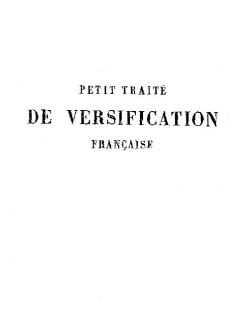 PETIT TRAITÉ DE VERSIFICATION FRANÇAISE Versification-de-didier-1