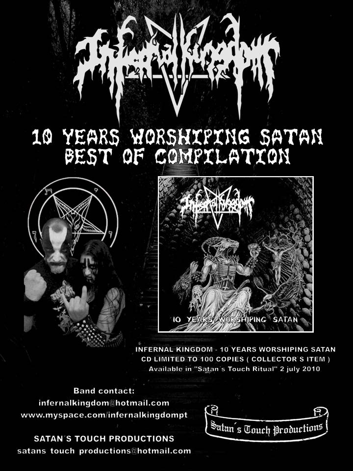 Infernal Kingdom -Tour Europeia em Outubro e próximos concertos Flyers10yearsworshipingsatan