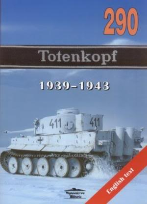 Wydawnichtwo Militaria 290 - Totenkopf 1939-43 Wydawn290Totenkopf