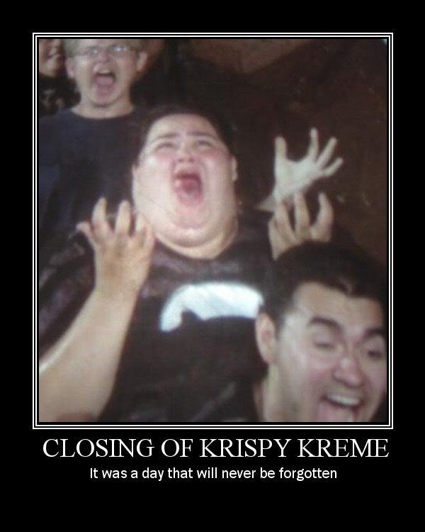 The final funny images thread. - Page 3 Closing_krispy_kreme